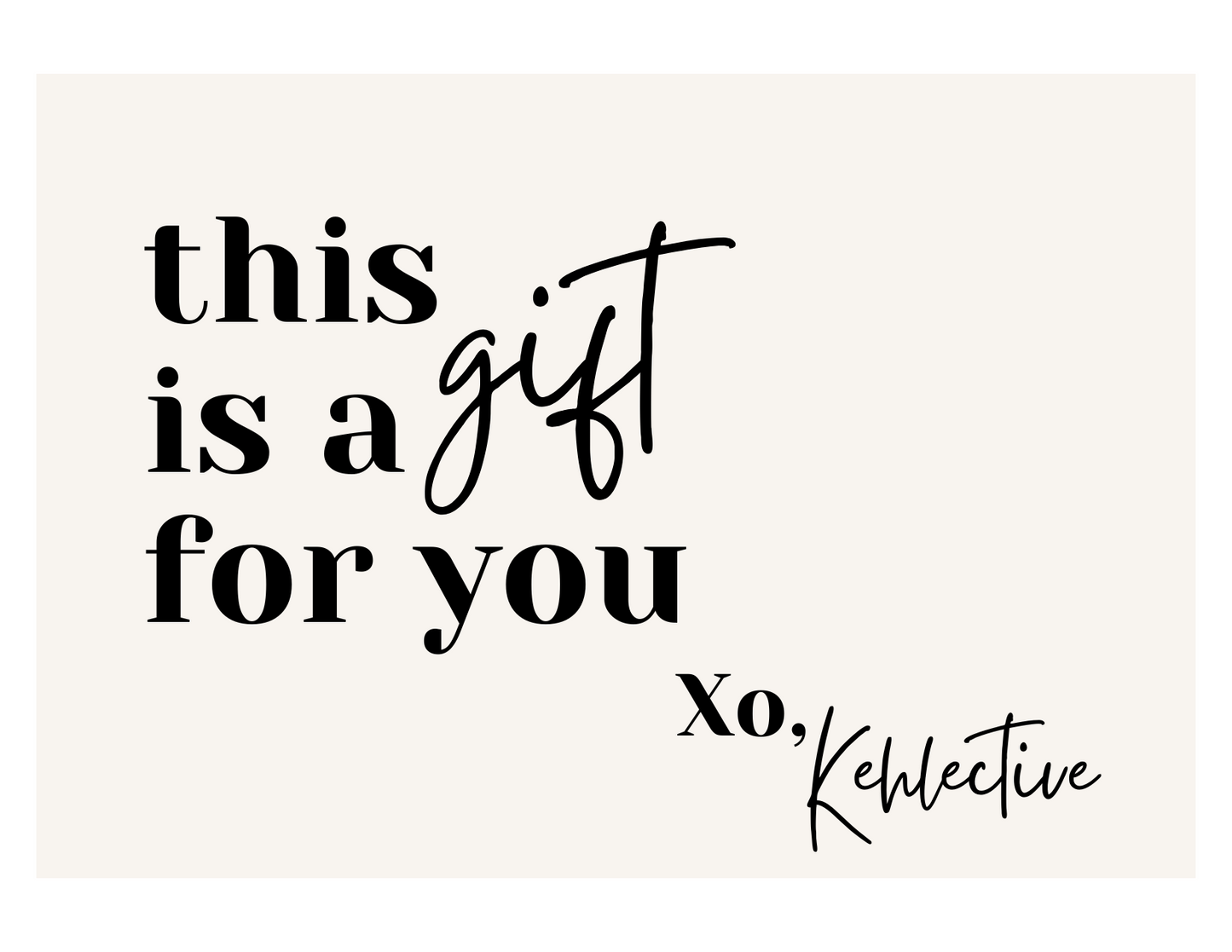 Kehlective Gift Card